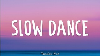 Kelvin Miranda - Slow Dance (Lyrics)
