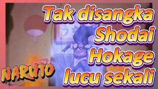 Tak disangka Shodai Hokage lucu sekali