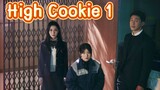 🇰🇷EP.1 High Cookie 2023