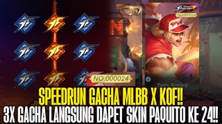 AKU ADALAH ORANG KE-24 YANG MEMILIKI SKIN KOF PAQUITO "TERRY BOGARD" | SPEEDRUN GACHA MLBB X KOF