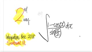 integration bee 2018 Swinburne integral (1-cos(x))/sin^2(x/2) dx