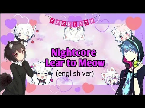 Nightcore-Learn to meow (english ver)-lyrics