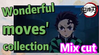 [Demon Slayer]  Mix Cut | Wonderful moves' collection