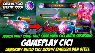 TIPS MAIN CICI META SEKARANG + COMBO CICI EXP LANE❗BUILD CICI TERSAKIT 2024❗GAMEPLAY CICI TOP GLOBAL