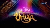 Mga Lihim ni Urduja Episode 14 | Mar.16, 2023 - Huwebes