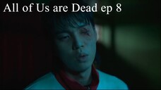 All of Us are Dead ep 8 - season 1 full eng sub kdrama zombie action school horror