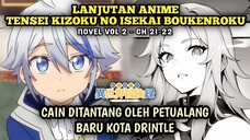 CAIN DITANTANG PETUALANG KOTA DRINTLE - LANJUTAN ANIME TENSEI KIZOKU NO ISEKAI BOUKENROKU - NOVEL