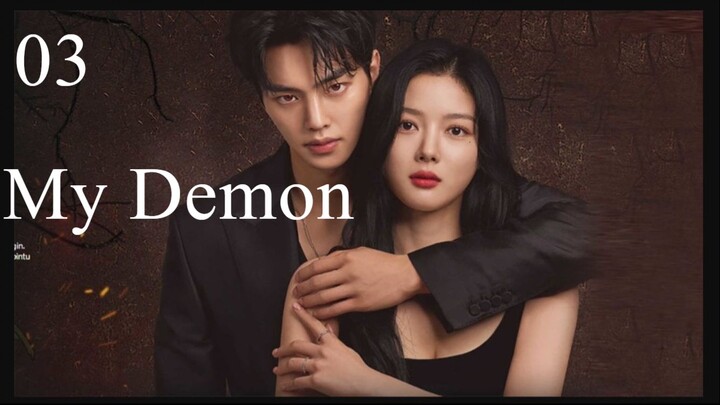 My Demon Season 1 Eoisode 3 with English Subtitles