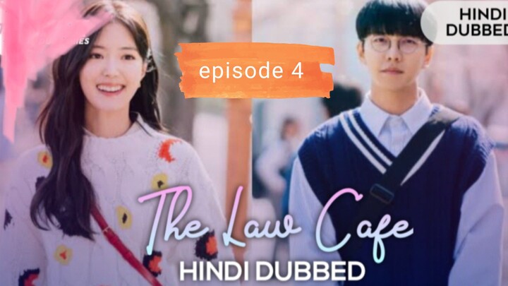 The_Law_Cafe_Episode_4_in_Hindi_Dubbed_k drama_ romantic