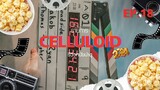 สปอยหนัง รีวิวหนังน่าดู l รายการ Celluloid 2024 🎬 ดูหนังเด็ด ปี 2024 ก่อนใคร!  [EP.18]