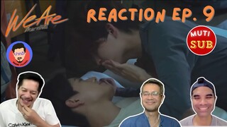 [Auto Sub] Reaction We are  คือเรารักกัน EP.9 | Pakhe Channel