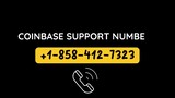Coinbase Support o(( 1៛⏑858⏑⏑412៛⏑”7323  Helpline NUmber Coinbase