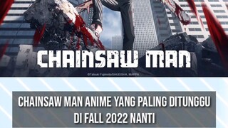 Chainsaw man anime yang paling ditunggu di fall 2022 nanti #Vcreators