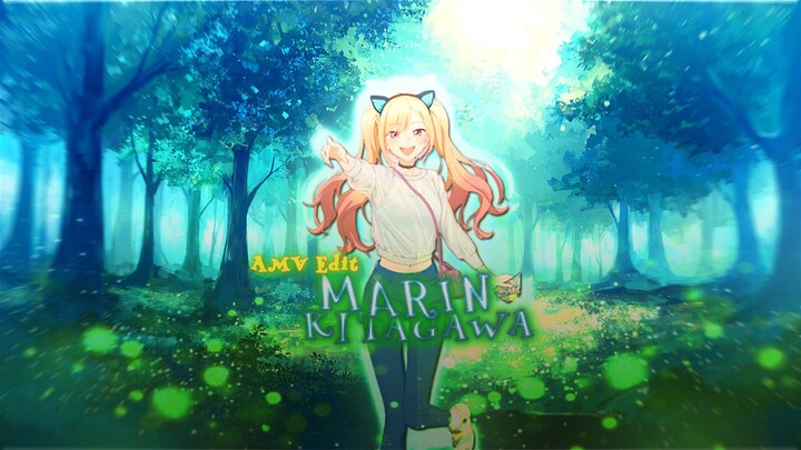 [AMV/EDIT] Marin Kitagawa #FAMTHR