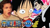 LUFFY VS. CAPTAIN KURO!! | One Piece First Reaction Episode 15-16!