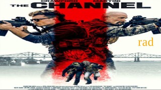 The Channel 2023 full movie (Action / Crime / Thriller)