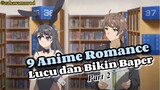 9 Anime Romance Lucu dan Bikin Baper‼️part 2