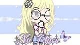 No place meme -gacha club-❤️