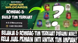 📌TIM IMPIAN!! BELANJA HAMPIR 1M COIN DEMI ROMBAG SQUAD KE TIM TERKUAT DI BUMI EA SPORT FC 24 MOBILE