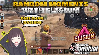 Random Moments With ElisiuM #1| Last island of survival | Last day rules survival