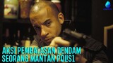 MANTAN GANGSTER MEMBURU GEMBONG NARKOBOY !!! Alur Cerita Film