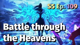 [BTTH S5 109] Battle Through the Heavens - Season 5 - Ep. 109 - Sub Indo