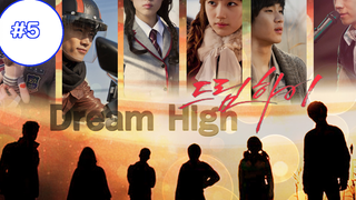 Dream High พากย์ไทย EP5