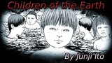 "Junji Ito's Children of the Earth" Animated Horror Manga Story Dub and Narration