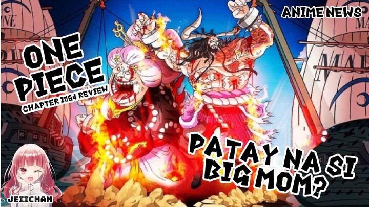 PATAY NA NGA BA SI BIG MOM? (One Piece Chapter Spoiler) • Jeiichan's Anime Review •