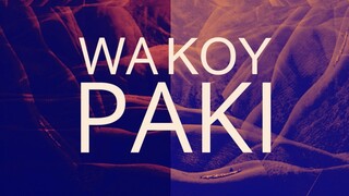 GoodyBoi - WAKOY PAKI (OBM)