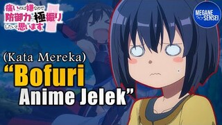 Bofuri Anime Jelek, Kata Mereka