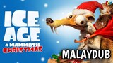 Ice Age : A Mammoth Christmas (2011) | Malay Dub