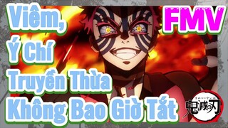 [Thanh Gươm Diệt Quỷ] FMV | Viêm, Ý Chí Truyền Thừa Không Bao Giờ Tắt