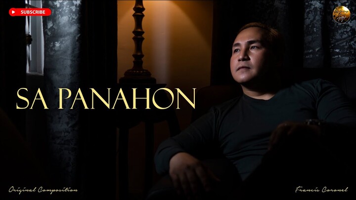 SA PANAHON - FRANCIS CORONEL 2023 ORIGINALS | Christian Worship Songs