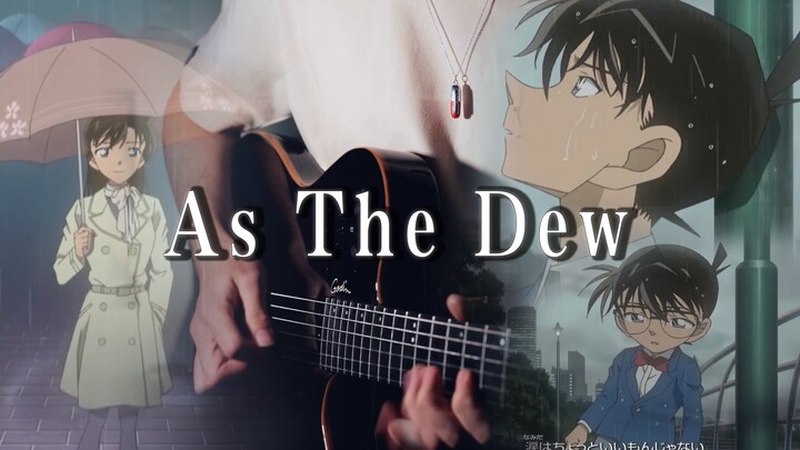 【吉他】柯南OP28-Garnet Crow-As The Dew