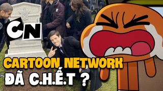 Chuyện Qua Đời và Chuyện Thực của Cartoon Network