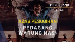 FILM HOROR MENJELANG AJAL - MENYIKSA PEDAGANG YANG PAKAI JIN PENGLARIS