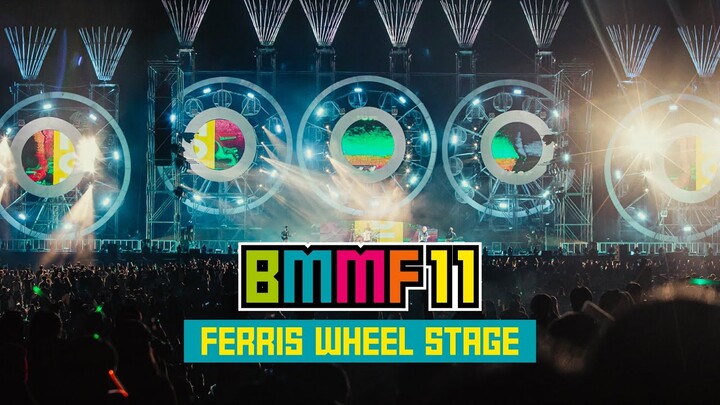 BMMF 11 " FERRIS WHEEL STAGE " SPECIAL