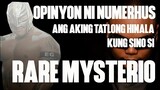Ang aking TATLONG Hinala kung sino si RARE MYSTERIO ( Opinyon ni Numerhus )