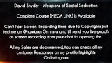 David Snyder course - Weapons of Social Seduction download