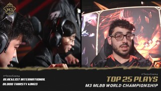 M3 BLACKLIST (PH) vs BTK (NA) TOP 25 PLAYS OF THE GAME | M3 WORLD CHAMPIONSHIP