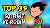 Top 39 Sự Thật Về Robin trong Teen Titans Go!