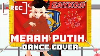 SAYKOJI MERAH PUTIH LAGU RAP & DANCE MMD