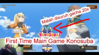 First Time Main Game Konosuba Malah disuruh gacha 20x