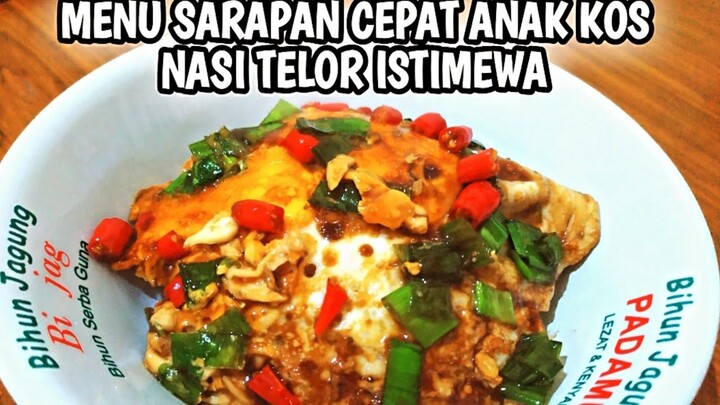 ANTI RIBET ! MENU SARAPAN CEPAT ENAK MURAH ALA ANAK KOS | NASI TELUR ISTIMEWA