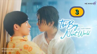 🇹🇭 [MON, 2025] 𝗗𝗔  𝗕 𝗢 𝗬  𝗡𝗘𝗫𝗧  𝗪 𝗢 𝗥 𝗟 𝗗 | EPISODE 3