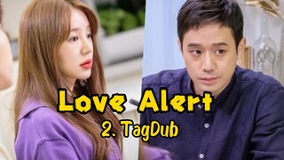 2- Love Alert (Fluttering Warning) TagDub kdrama ✔️💯