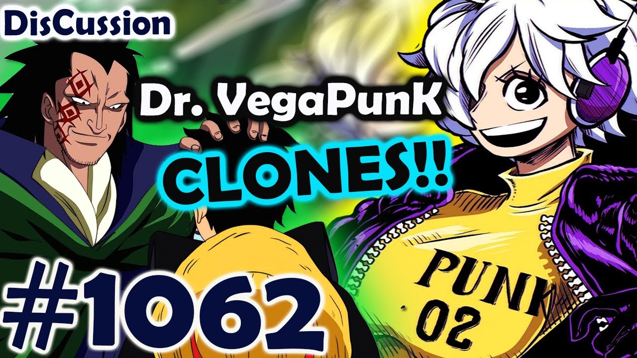 One Piece 1062: Clones! Dr. VegaPunk