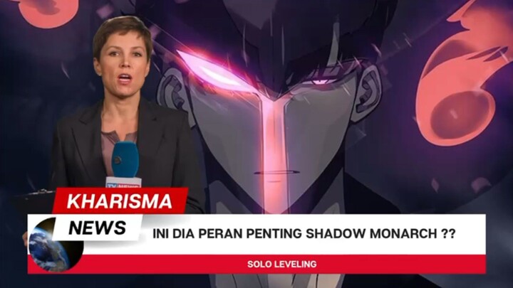 Ternyata ini dia peran penting Shadow Monarch