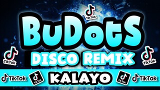 NEW BUDOTS HATAW REMIX | KALAYO BUDOTS REMIX 2024